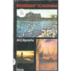 Primavara scandinava - Al. Caprariu