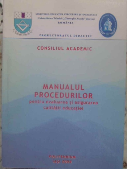MANUALUL PROCEDURILOR PENTRU EVALUAREA SI ASIGURAREA CALITATII EDUCATIEI-COLECTIV-231721