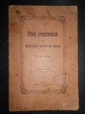 Pr. D. Voniga - Etica crestineasca sau referintele morale ale omului (1905)