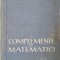 Complemente de matematici - Arno Kahane