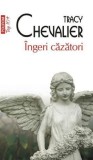 Ingeri cazatori - Tracy Chevalier - Polirom