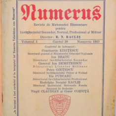 NUMERUS, REVISTA DE MATEMATICI ELEMENTARE PENTRU INVATAMANTUL SECUNDAR, NORMAL, PROFESIONAL SI MILITAR de R. N. RACLIS, VOL. III, CAIETUL 28, NOEMVRIE