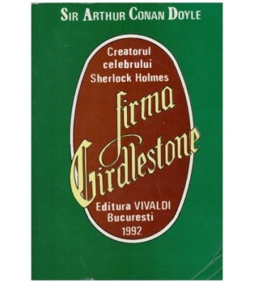 Sir Arthur Conan Doyle - Firma Girdlestone - 126655 foto