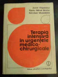 Terapia Intensiva In Urgentele Medico-chirurgicale - Z. Filipescu R. Briciu N. Mustatea ,546898