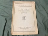 Speologia de Emil Racovita anul 1926 !