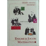 Enigme si jocuri matematice - 2009 - Henry Ernest Dudeney (F40)