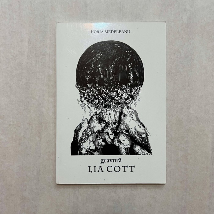 Horia Medeleanu - Gravura - Lia Cott
