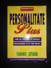 FLORENCE LITTAUER - PERSONALITATE PLUS. CUM SA-I INTELEGI PE CEILALTI... foto