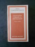 ACULIN CAZACU - CALITATEA UMANA A SOCIALULUI (IDEI CONTEMPORANE)