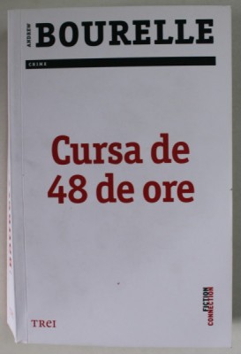 CURSA DE 48 DE ORE de ANDREW BOURELLE , 2022 foto