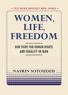 Women, Life, Freedom: Our Fight for Human Rights and Equality in Iran foto