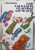 Uliu Papa-Lapte, Ce-ai Visat Azi-Noapte? - Vasile Manuceanu, Editura Ion Creanga, 1980, Carte Copii, Povesti, 83 pagini