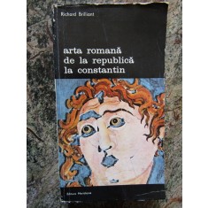 RICHARD BRILLIANT - ARTA ROMANA DE LA REPUBLICA LA CONSTANTIN