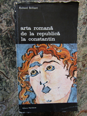 RICHARD BRILLIANT - ARTA ROMANA DE LA REPUBLICA LA CONSTANTIN foto