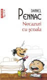 Cumpara ieftin Necazuri Cu Școala, Daniel Pennac - Editura Polirom