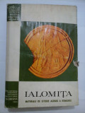 Cumpara ieftin IALOMITA ~ Materiale de istorie agrara a Romaniei - coordonator Razvan CIUCA