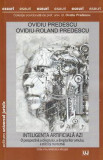 Inteligenta artificiala azi - Ovidiu Predescu, Ovidiu-Roland Predescu