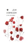 Si voi trai mereu Jean D'Ormesson Paperback brosat Carti Beletristica Biografii Memorii
