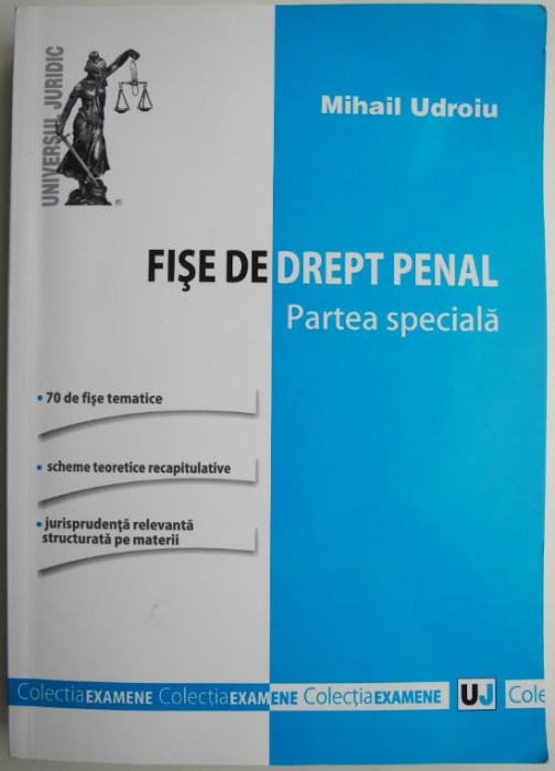 Fise de drept penal Partea speciala &ndash; Mihail Udroiu (cu sublinieri)