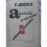 AVENTURILE D-LUI IONEL LACUSTA-TERMIDOR-FELIX ADERCA-192323