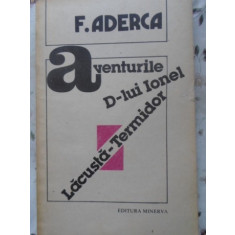 AVENTURILE D-LUI IONEL LACUSTA-TERMIDOR-FELIX ADERCA