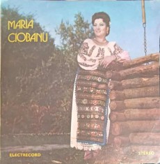 Disc vinil, LP. MARIA CIOBANU: IN PADUREA DE ARTAR, MAMELOR CARE-AVETI FETE ETC.-MARIA CIOBANU-241574 foto