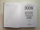 DOOM - Dictionar Ortografic, Ortoepic si Morfologic al Limbii Rom&acirc;ne, ed. 2010