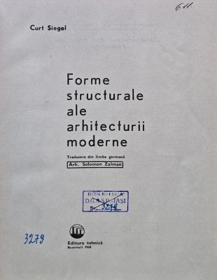 Forme structurale ale arhitecturii moderne - 1968 - Curt Siegel (BF51) foto
