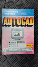 AUTOCAD CALCULATOARE PERSONALE POPESCU , FILIP ,MEREZEANU foto