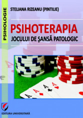 Psihoterapia jocului de sansa patologic foto