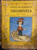 Neghinita, de Barbu Delavrancea, coperta si ilustratii de Stefan Nastac, 1985