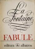Fabule La Fontaine - Editura Albatros, 1978, 78 pagini, Carte Poezie