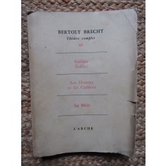 Bertolt Brecht - Th&eacute;&acirc;tre Complet Vol. 3