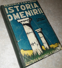 Hendrik Willem van Loon - Istoria omenirii (Editia a III-a, 1944) foto