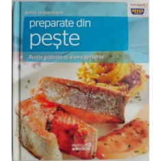 Preparate din peste. Retete gustoase cu arome deosebite