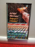 Caseta audio Originala HERBIE HANCOCK - PERFECT MACHINE (1988/CBS/RFG) - ca Noua, Pop, Polydor