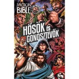 Hős&ouml;k &eacute;s gonosztevők - The Action Bible