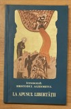La apusul libertatii de Ieromonah Hristodul Aghioritul