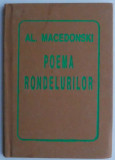 Poema rondelurilor &ndash; Al. Macedonski