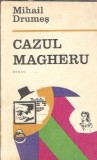 Cazul Magheru - Mihail Drumes