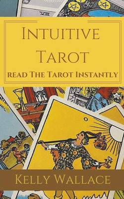 Intuitive Tarot - Learn The Tarot Instantly foto