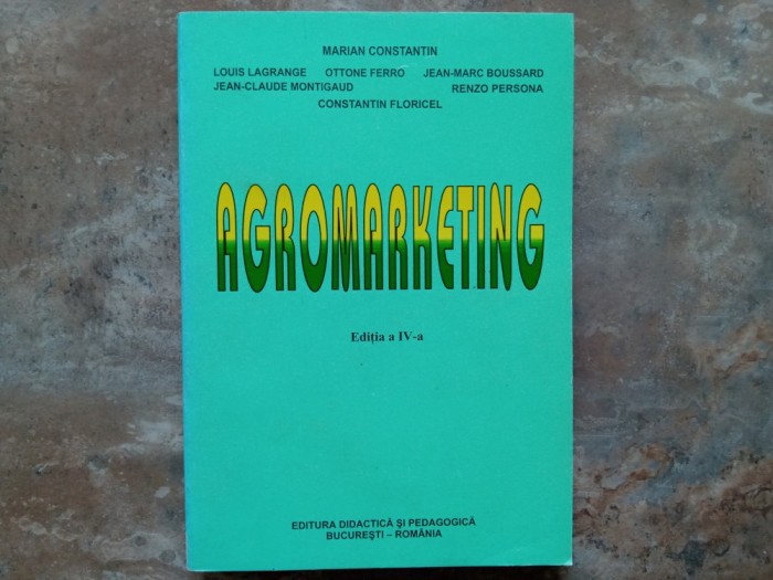 Agromarketing Editia a-IV-a - Marian Constantin. 1999