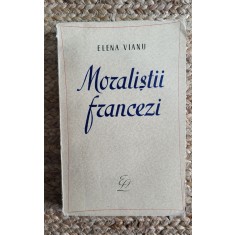 MORALISTII FRANCEZI-ELENA VIANU