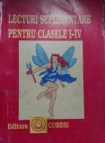 Lecturi suplimentare pentru clasele I-IV , Editura Coresi