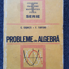 PROBLEME DE ALGEBRA - Cosnita, Turtoiu 1972