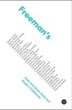 Freeman's. Cele mai bune texte noi despre California/John Freeman