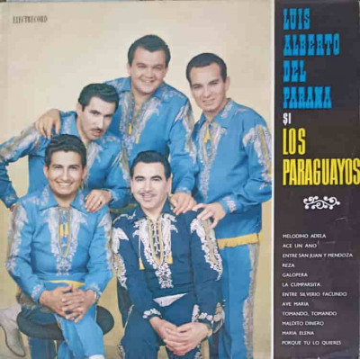 Disc vinil, LP. MELODIHO ADELA, ACE UN ANO ETC.-LUIS ALBERTO DEL PARANA SI LOS PARAGUAYOS foto