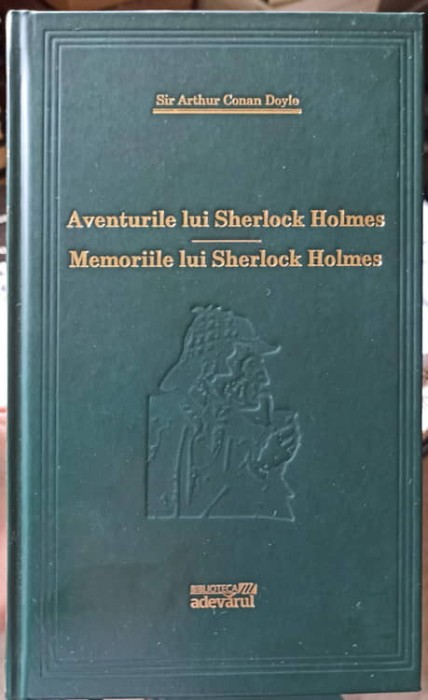 AVENTURILE LUI SHERLOCK HOLMES. MEMORIILE LUI SHERLOCK HOLMES-ARTHUR CONAN DOYLE-226936
