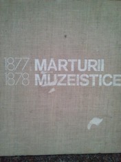 Elena Palanceanu - Marturii muzeistice 1877-1878 (Editia: 1978) foto