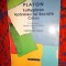 Platon - Euthyphron . Apararea lui Socrate . Criton 189 pagini